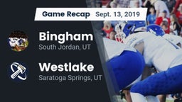 Recap: Bingham  vs. Westlake  2019
