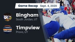 Recap: Bingham  vs. Timpview  2020