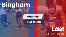 Matchup: Bingham vs. East  2020