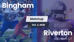 Matchup: Bingham vs. Riverton  2020