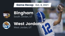 Recap: Bingham  vs. West Jordan  2021