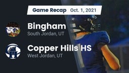 Recap: Bingham  vs. Copper Hills HS 2021