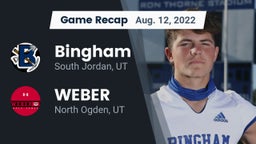 Recap: Bingham  vs. WEBER  2022