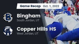 Recap: Bingham  vs. Copper Hills HS 2022