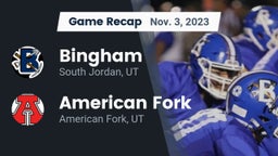 Recap: Bingham  vs. American Fork  2023