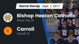 Recap: Bishop Heelan Catholic  vs. Carroll  2017