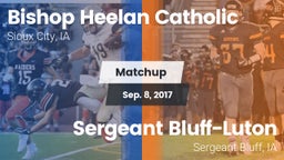 Matchup: Bishop Heelan Cathol vs. Sergeant Bluff-Luton  2017