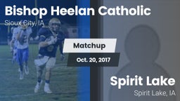 Matchup: Bishop Heelan Cathol vs. Spirit Lake  2017