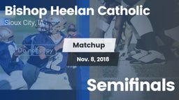 Matchup: Bishop Heelan Cathol vs. Semifinals 2018