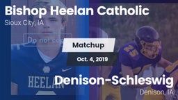 Matchup: Bishop Heelan Cathol vs. Denison-Schleswig  2019