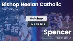 Matchup: Bishop Heelan Cathol vs. Spencer  2019