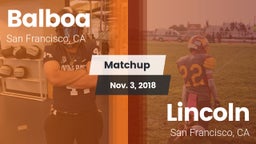 Matchup: Balboa vs. Lincoln  2018