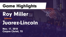 Roy Miller  vs Juarez-Lincoln  Game Highlights - Nov. 17, 2018