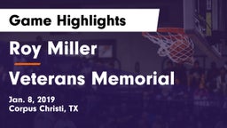 Roy Miller  vs Veterans Memorial Game Highlights - Jan. 8, 2019