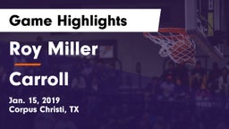 Roy Miller  vs Carroll  Game Highlights - Jan. 15, 2019