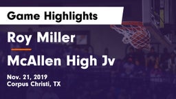 Roy Miller  vs McAllen High Jv Game Highlights - Nov. 21, 2019