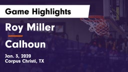 Roy Miller  vs Calhoun  Game Highlights - Jan. 3, 2020