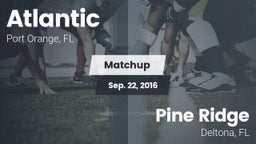 Matchup: Atlantic vs. Pine Ridge  2016