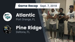 Recap: Atlantic  vs. Pine Ridge  2018