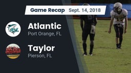 Recap: Atlantic  vs. Taylor  2018