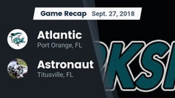 Recap: Atlantic  vs. Astronaut  2018