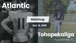 Matchup: Atlantic vs. Tohopekaliga  2018