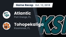 Recap: Atlantic  vs. Tohopekaliga  2018