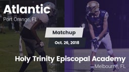 Matchup: Atlantic vs. Holy Trinity Episcopal Academy 2018