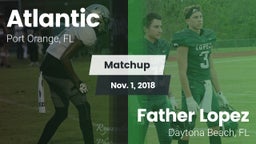 Matchup: Atlantic vs. Father Lopez  2018