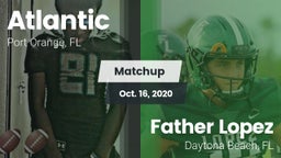 Matchup: Atlantic vs. Father Lopez  2020