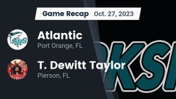 Recap: Atlantic  vs. T. Dewitt Taylor  2023