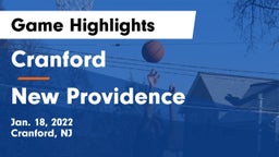 Cranford  vs New Providence  Game Highlights - Jan. 18, 2022