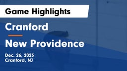 Cranford  vs New Providence  Game Highlights - Dec. 26, 2023