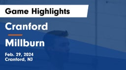 Cranford  vs Millburn  Game Highlights - Feb. 29, 2024