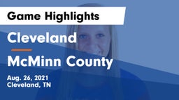 Cleveland  vs McMinn County  Game Highlights - Aug. 26, 2021