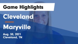 Cleveland  vs Maryville  Game Highlights - Aug. 30, 2021