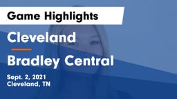 Cleveland  vs Bradley Central  Game Highlights - Sept. 2, 2021