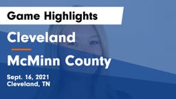 Cleveland  vs McMinn County  Game Highlights - Sept. 16, 2021