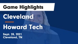 Cleveland  vs Howard Tech Game Highlights - Sept. 28, 2021