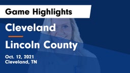 Cleveland  vs Lincoln County Game Highlights - Oct. 12, 2021
