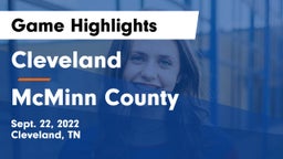 Cleveland  vs McMinn County  Game Highlights - Sept. 22, 2022