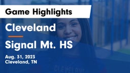 Cleveland  vs Signal Mt. HS Game Highlights - Aug. 31, 2023
