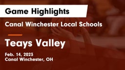 Canal Winchester Local Schools vs Teays Valley  Game Highlights - Feb. 14, 2023