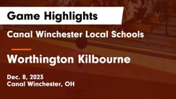 Canal Winchester Local Schools vs Worthington Kilbourne  Game Highlights - Dec. 8, 2023