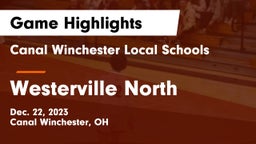 Canal Winchester Local Schools vs Westerville North  Game Highlights - Dec. 22, 2023