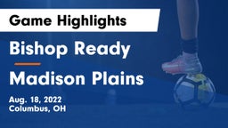 Bishop Ready  vs Madison Plains Game Highlights - Aug. 18, 2022