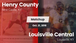 Matchup: Henry County High vs. Louisville Central  2016