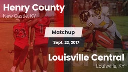 Matchup: Henry County High vs. Louisville Central  2017