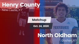 Matchup: Henry County High vs. North Oldham  2020
