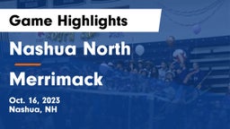 Nashua North  vs Merrimack Game Highlights - Oct. 16, 2023